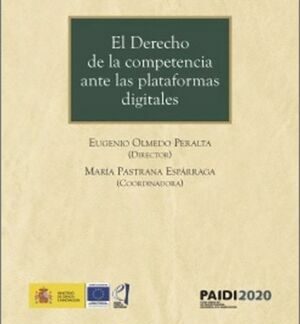 Derecho de la competencia ante las plataformas digitales