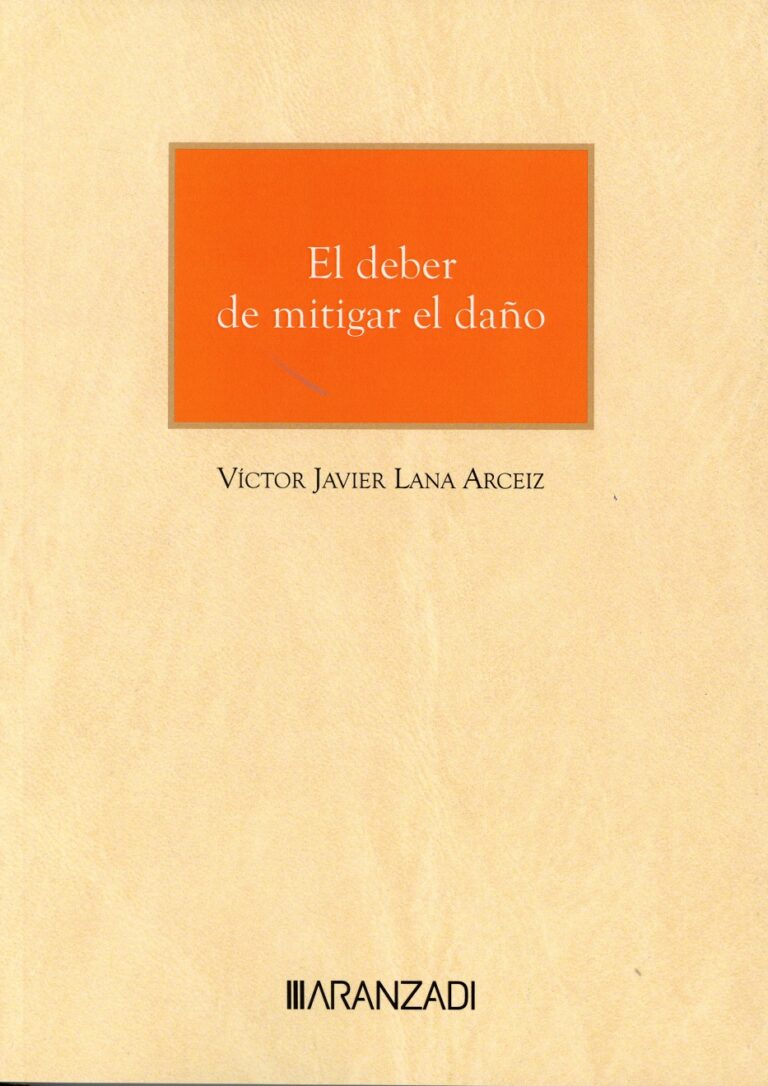 El deber de mitigar el daño. Un análisis desde la convención de Viena sobre compraventa internacional de mercaderías