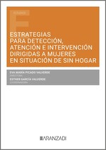 Estrategias para detección, atención e intervención dirigidas a mujeres en situación de sin hogar