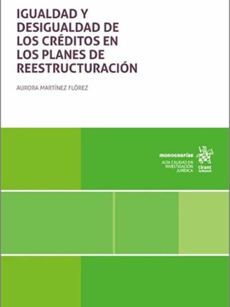 Igualdad y desigualdad de los créditos en los planes de reestructuración