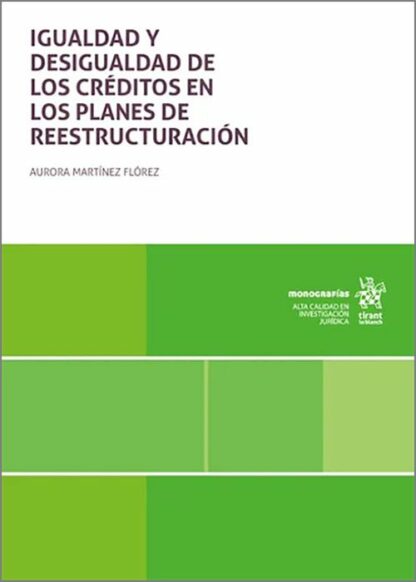 Igualdad y desigualdad de los créditos en los planes de reestructuración