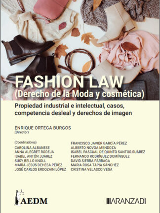 Fashion Law Tomo I / E. ORTEGA / 9788411636438
