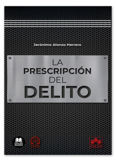 La prescripción del delito / J. ALONSO HERRERO/9788411949422