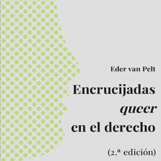 Encrucijadas queer en el derecho