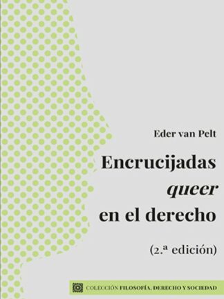 Encrucijadas queer en el derecho