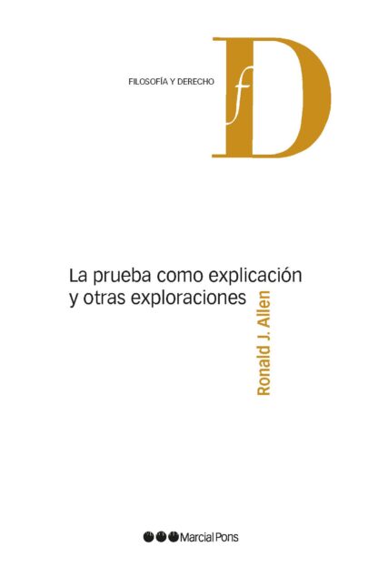 Prueba como explicación y otras exploraciones
