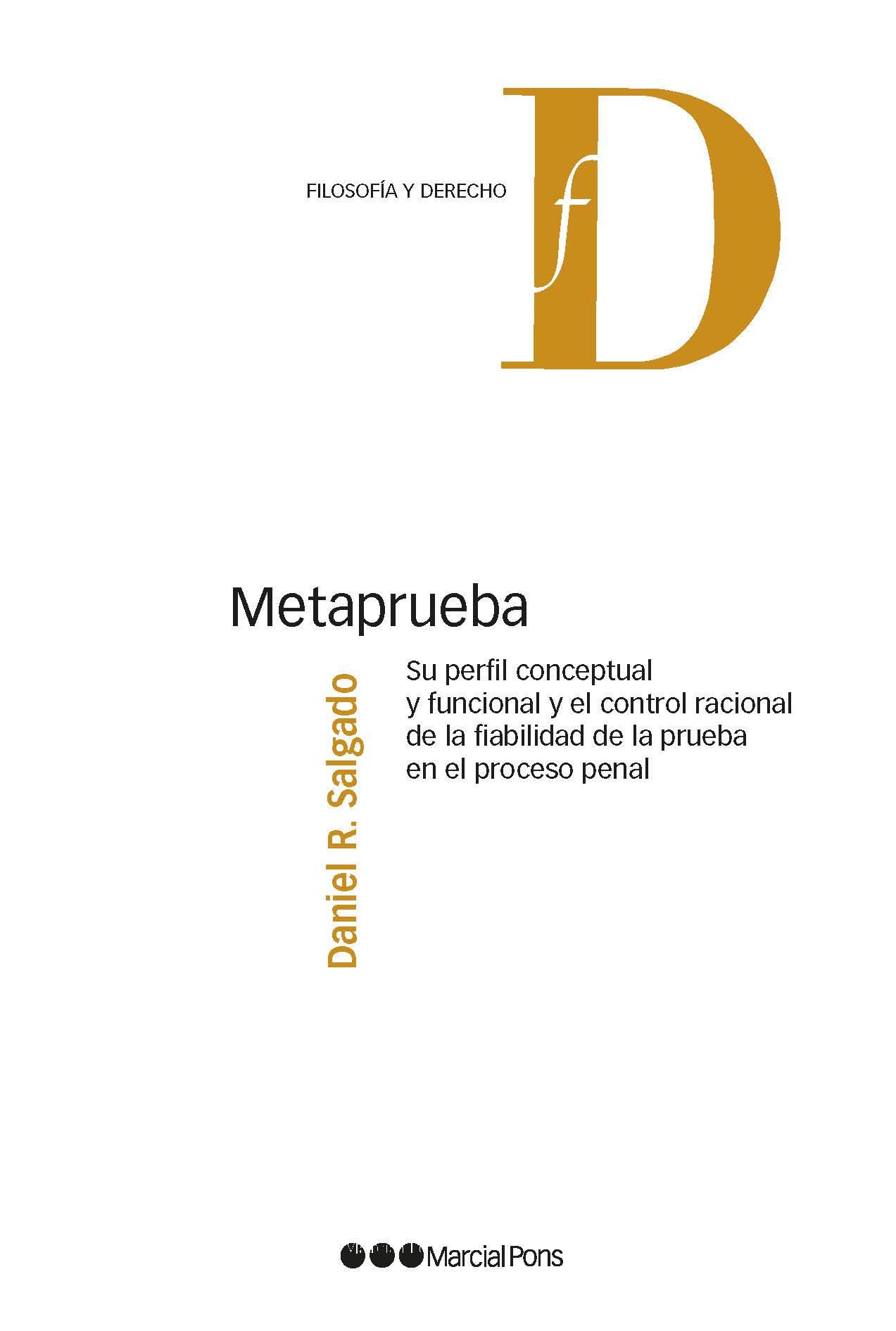 Metaprueba / DANIEL SALGADO / 9788413818528
