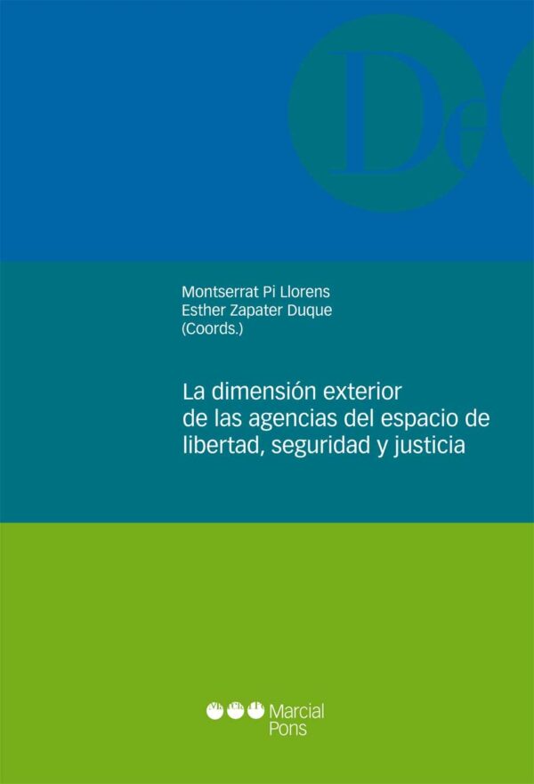 Dimensión Exterior de las Agencias del Espacio de Libertad, Seguridad y Justicia