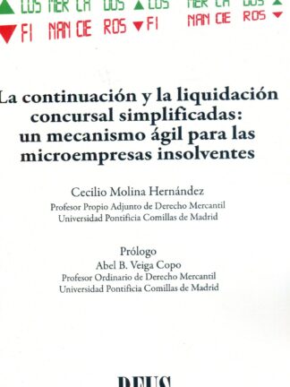 Continuación y la liquidación concursal simplificadas: un mecanismo ágil para las microempresas insolventes