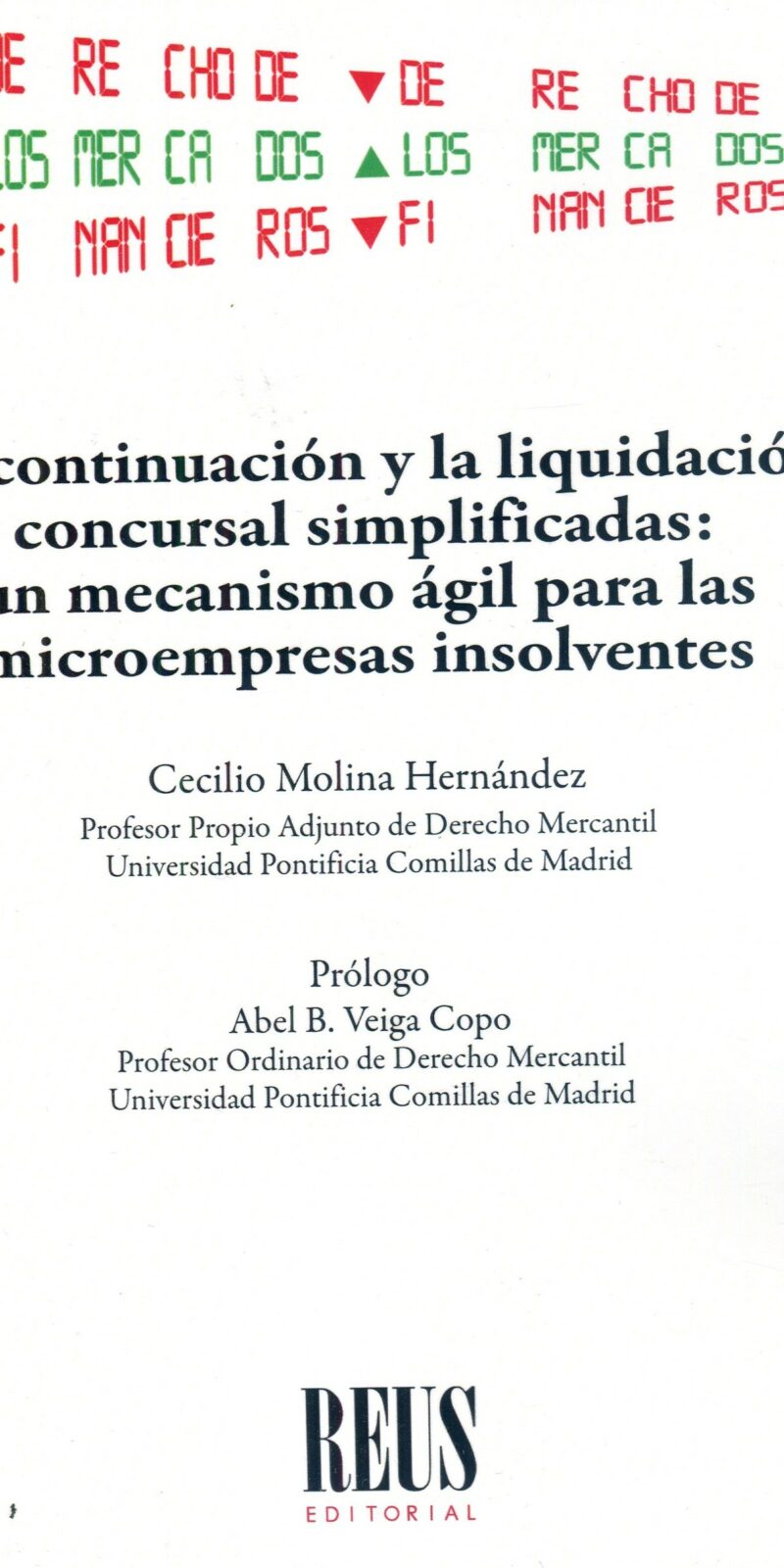 Continuación y la liquidación concursal simplificadas: un mecanismo ágil para las microempresas insolventes