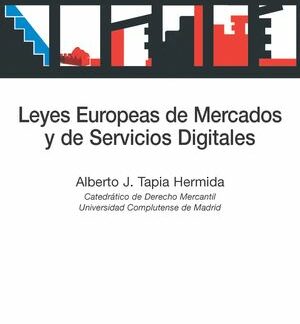 Leyes europeas de mercados y de servicios digitales