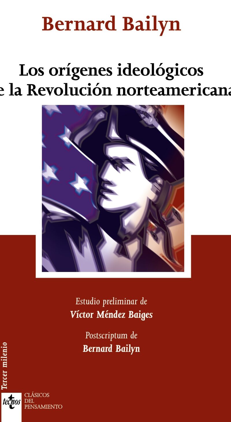 Orígenes Ideológicos de la Revolución Norteamericana