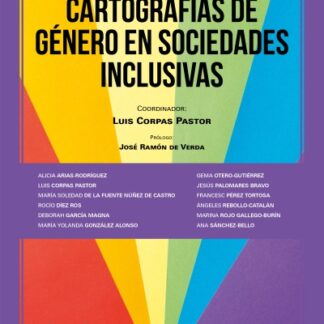 Cartografías de género en sociedades inclusivas