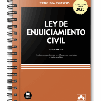 Ley de Enjuiciamiento Civil 2025. (Edición especial con espiral)