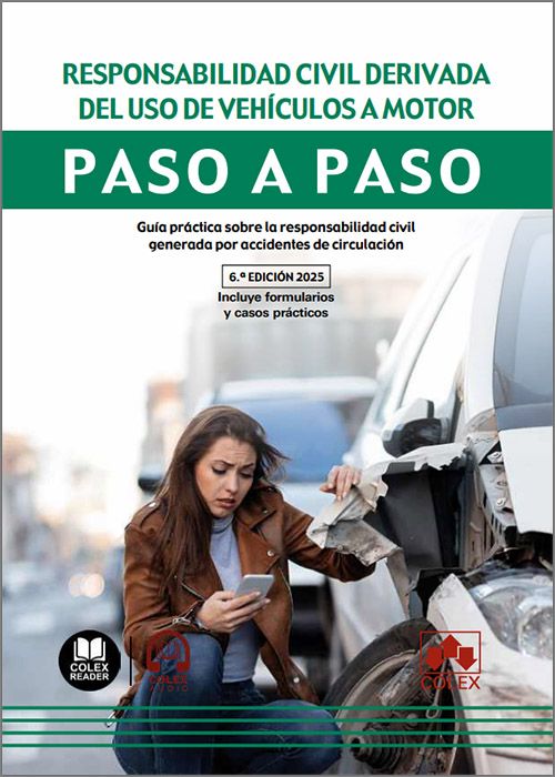 Responsabilidad civil derivada del uso de vehículos a motor