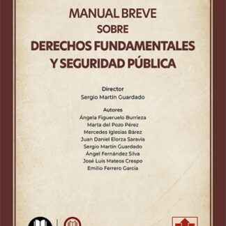 Manual breve sobre derechos fundamentales y seguridad pública