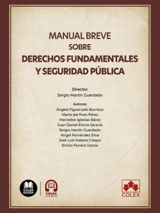 Manual breve sobre derechos fundamentales y seguridad pública