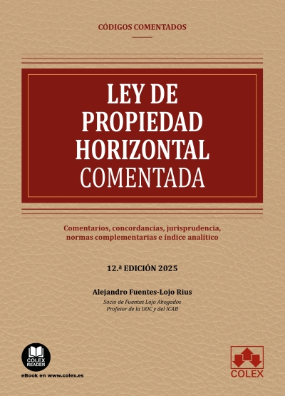 LLey de propiedad horizontal / AL. FUENTES-LOJO/9791370111540