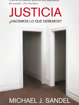 Justicia ¿Hacemos lo que debemos?