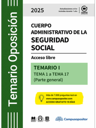 Cuerpo administrativo de la seguridad social, Tomo I. Acceso libre - tema 1 a tema 17 (parte general)