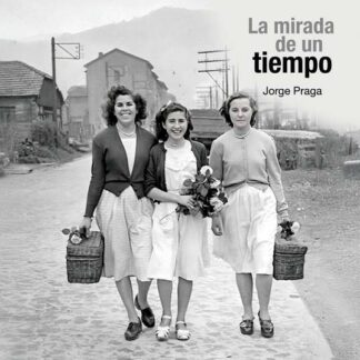Mirada de un tiempo