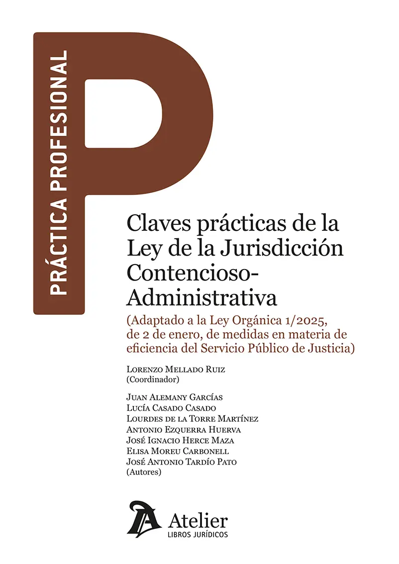 Claves prácticas Ley Jurisdicción Contencioso-Administrativa