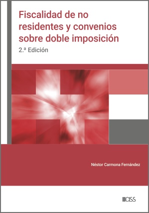 Fiscalidad de no residentes /Carmona Fernández / 9788499548944