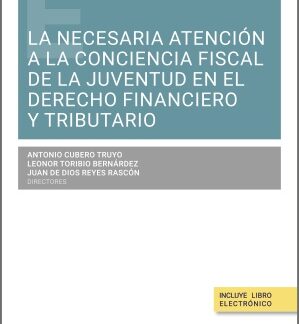 Necesaria atención a la conciencia fiscal de la juventud en el derecho financiero y tributario