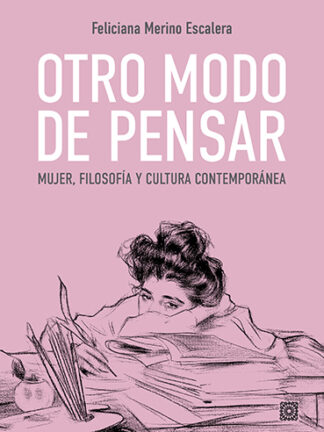 PDF Otro modo de pensar. Filosofía, mujer y cultura contemporánea