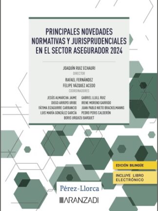 Principales novedades normativas y jurisprudenciales en el sector asegurador 2024