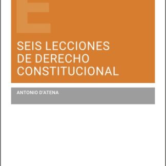 Seis lecciones de derecho constitucional