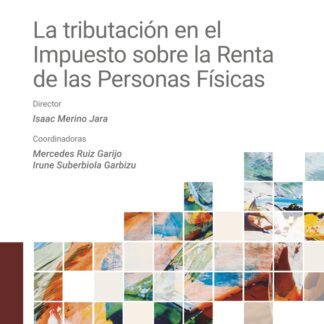 Tributación en el impuesto sobre la renta de las personas físicas