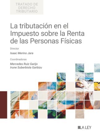 Tributación en el impuesto sobre la renta de las personas físicas
