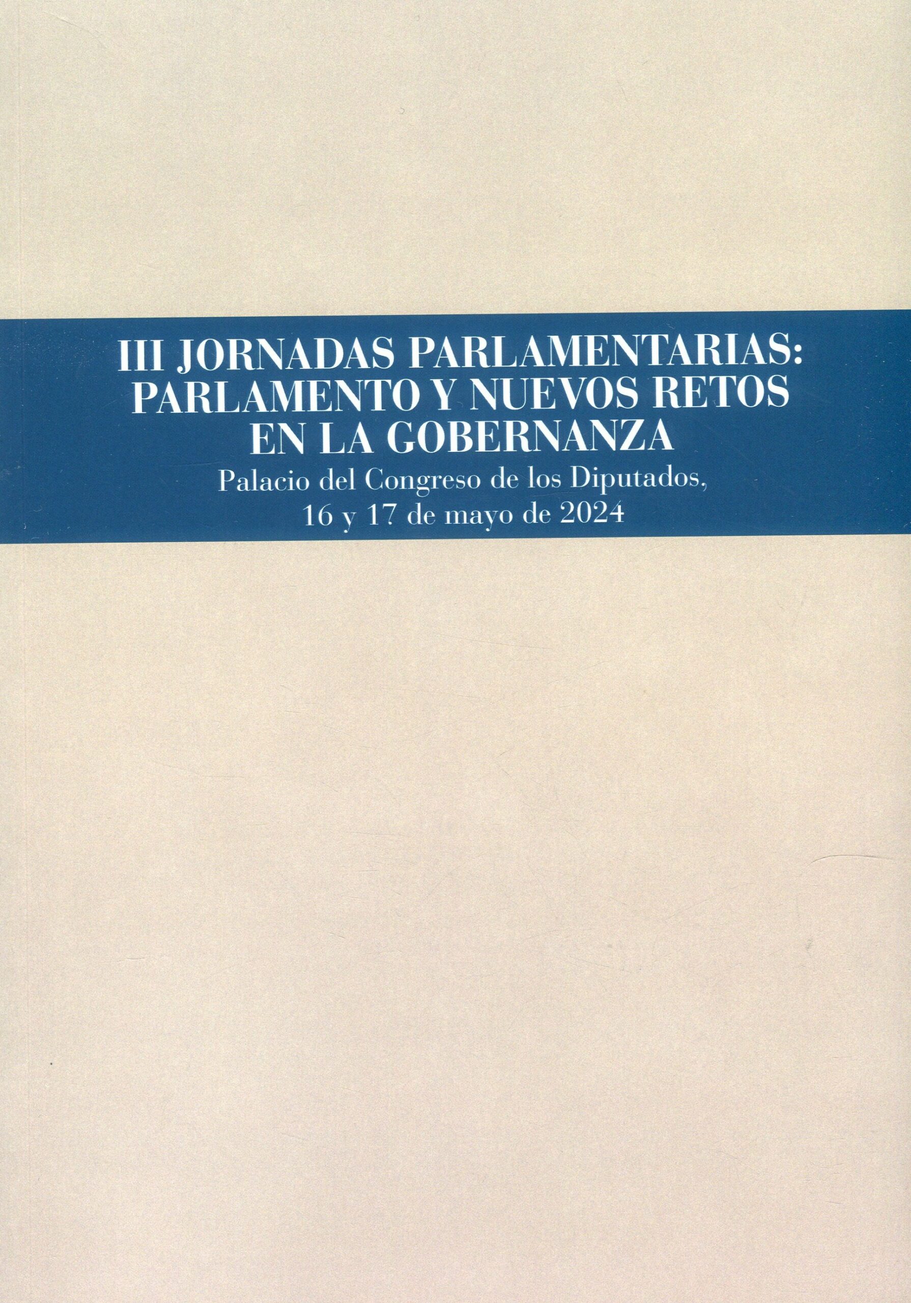 III Jornadas Parlamentarias / 9788479435820