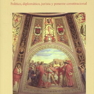 Discursos parlamentarios de José Pedro Pérez-Llorca y Rodrigo. Político, diplomático, jurista y ponente constitucional