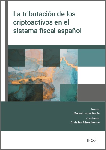 Tributación de los criptoactivos en el sistema fiscal español