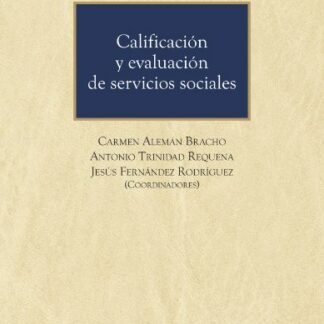 Calificación y evaluación de servicios sociales