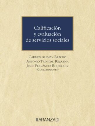 Calificación y evaluación de servicios sociales