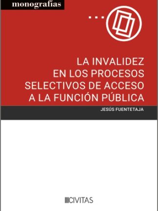 Invalidez en los procesos selectivos de acceso a la función pública
