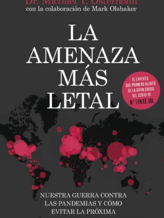 Amenaza más letal