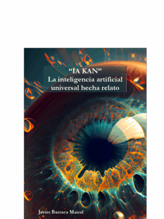 IA KAN". La inteligencia artificial universal hecha relato