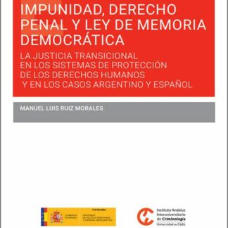 Impunidad, derecho penal y ley de memoria democrática