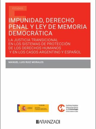 Impunidad, derecho penal y ley de memoria democrática