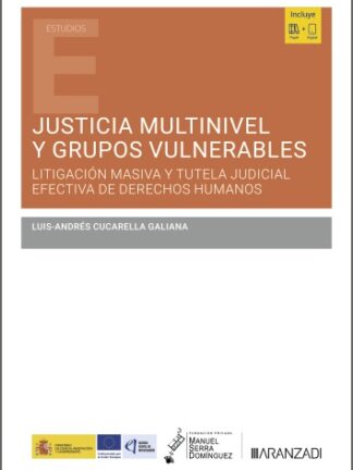 Justicia multinivel y grupos vulnerables