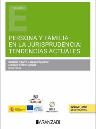 Persona y familia en la jurisprudencia