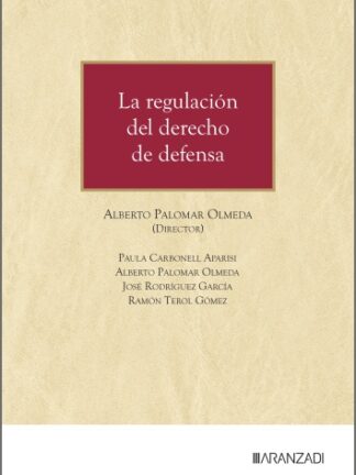 Regulación del derecho de defensa