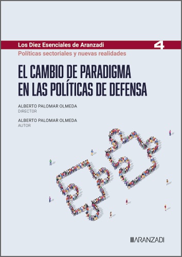 Cambio de paradigma en las políticas de defensa