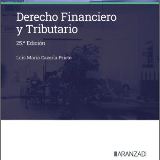 Derecho financiero y tributario 2025