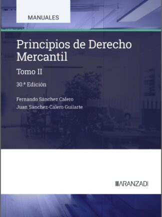 Principios de Derecho Mercantil (Tomo II) 2025