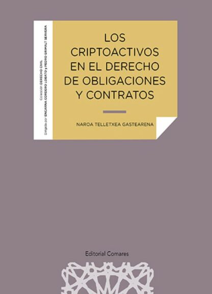 Criptoactivos en el derecho de obligaciones y contratos